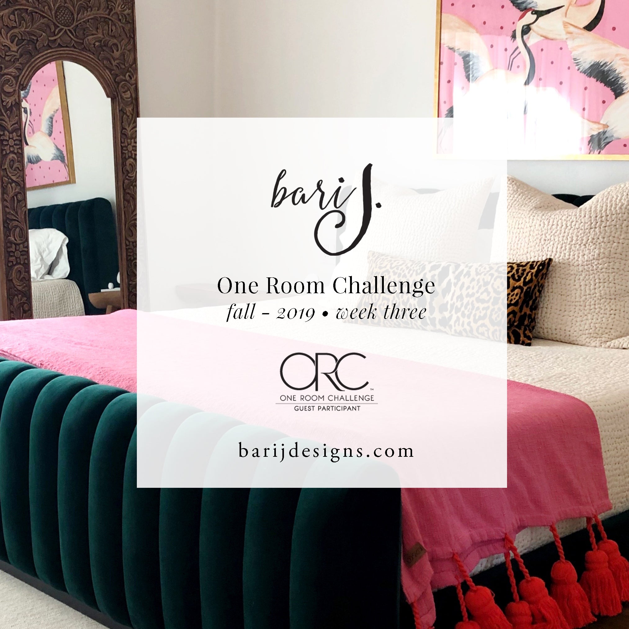 One Room Challenge - Week Three - Modern Maximalist Master Bedroom ...