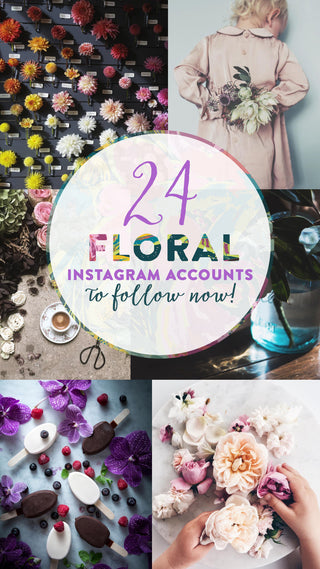 24 Floral Instagram Accounts to Follow Now