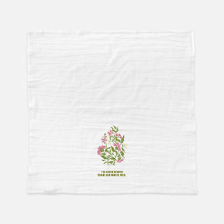 I've Heard Enough From Old White Men - Tea Towel